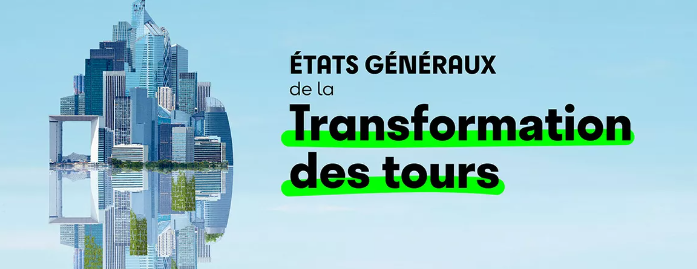 Etats généraux de la transformation des tours - © Cro&Co